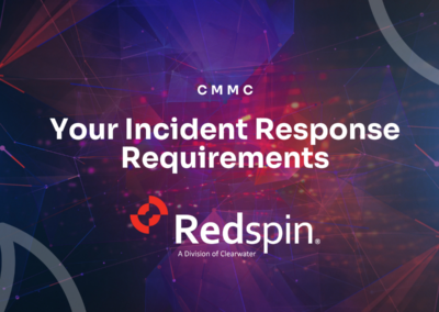 CMMC, Your Incident Response Requirements