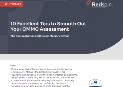 10 Excellent Tips To Smooth Out Your CMMC Assessment
