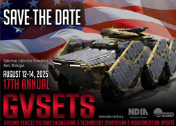 NDIA GVSETS & Modernization Symposium | Aug 12-14, 2025 | Novi, Michigan