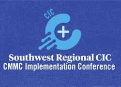 Southwest CIC CMMC Conference | March 18-19, 2026 | Dallas, TX