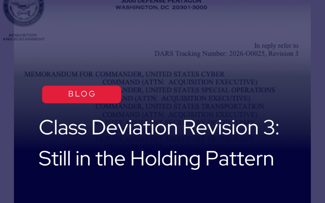 Class Deviation Revision 3: Still in the Holding Pattern